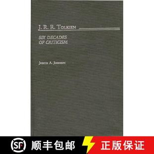 J.R.R. Tolkien Criticism 9780313250057 4周达 Decades Six
