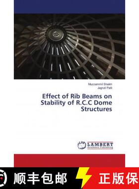 预订 Effect of Rib Beams on Stability of R.C.C Dome Structures [9786202793872]