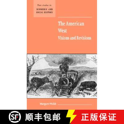 【3-4周达】American West. Visions and Revisions: - The American West. Visions and Revisions [9780521596718]