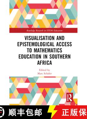 【3-4周达】Visualisation and Epistemological Access to Mathematics Education in Southern Africa [9781032000404]