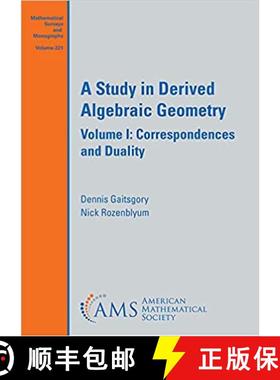 【3-4周达】A Study in Derived Algebraic Geometry：Volume I: Correspondences and Duality [9781470452841]