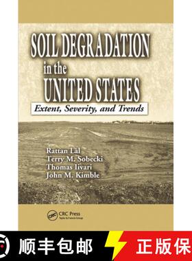 【3-4周达】Soil Degradation in the United States: Extent, Severity, and Trends [9780367578466]