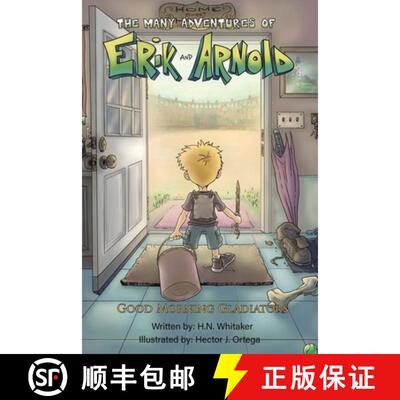 【3-4周达】Many Adventures of Erik and Arnold: Good Morning Gladiators [9798891551961]