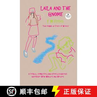 Totally Adventure Completely and And Gnome 9781838178796 Whizzes an... Laila The Bodacious Utterly with 4周达