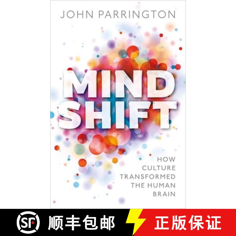 【3-4周达】Mind Shift: How culture transformed the human brain [9780198801634]