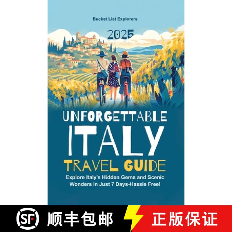 【3-4周达】Unforgettable Italy Travel Guide: Explore Italy's Hidden Gems and Scenic Wonders in Just 7... [9798348471095]