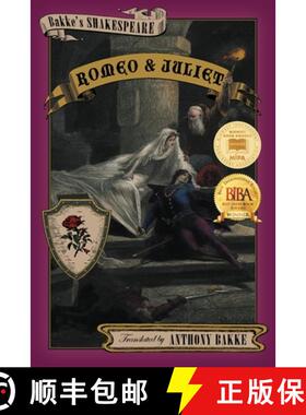 【3-4周达】Bakke's Shakespeare: Romeo and Juliet [9781944296230]