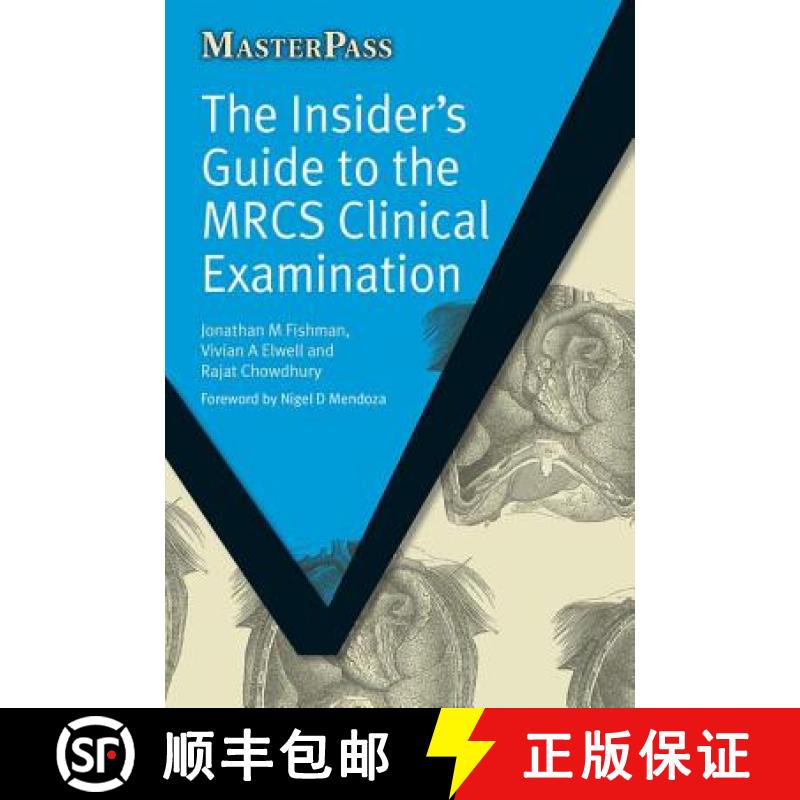 【3-4周达】The Insider's Guide to the Mrcs Clinical Examination [9781846192975]