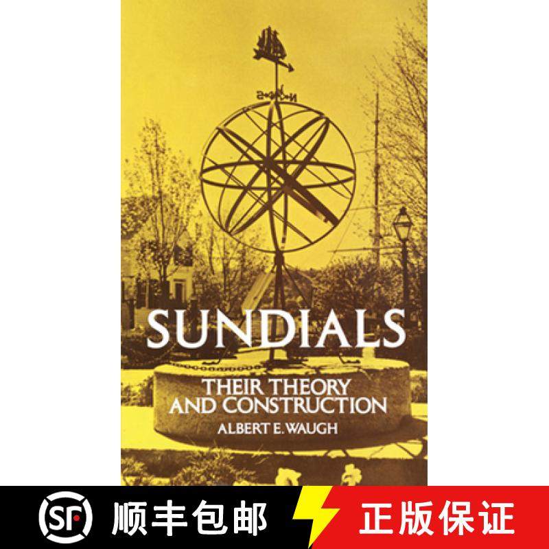 预订 Sundials: Their Theory and Construction [9780486229478]