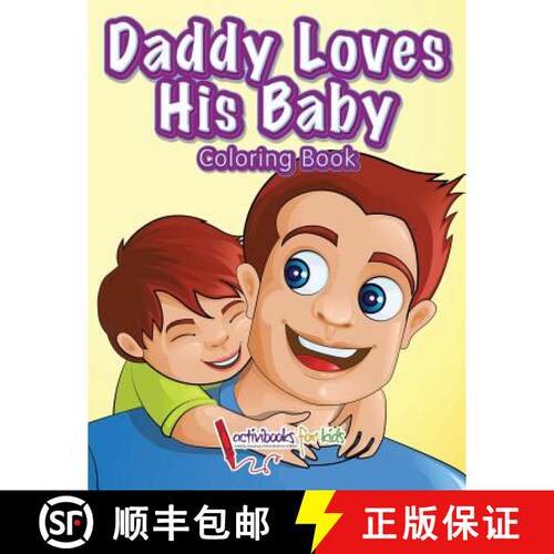【3-4周达】Daddy Loves His Baby Coloring Book [9781683216872]