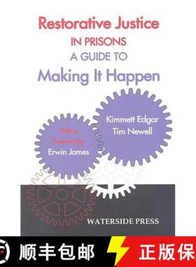 【3-4周达】Restorative Justice in Prisons: A Guide to Making It Happen [9781904380252]
