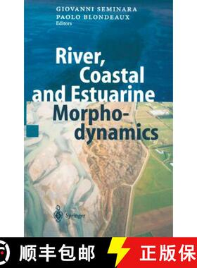 【3-4周达】River, Coastal and Estuarine Morphodynamics [9783540418399]