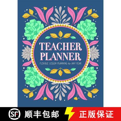 【3-4周达】Teacher Planner: Flexible Lesson Planning for Any Year [9781646113293]