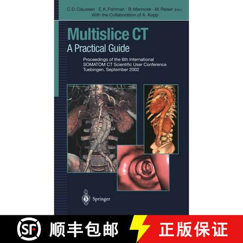 【3-4周达】Multislice CT: A Practical Guide Proceedings of the 6th International SOMATOM CT Scientifi... [9783642622793]