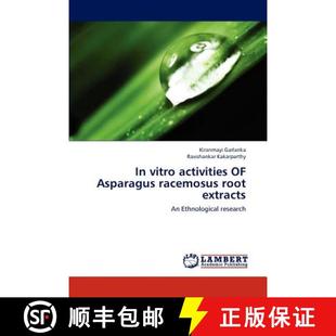 racemosus vitro 9783659292828 extracts root Asparagus activities 预订