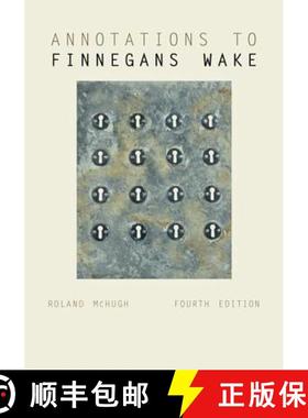 【3-4周达】Annotations to Finnegans Wake [9781421419077]