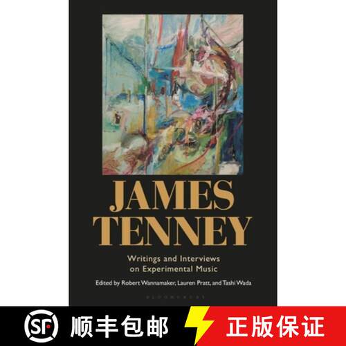 【3-4周达】精装 James Tenney: Writings and Interviews on Experimental Music [9798765121320]