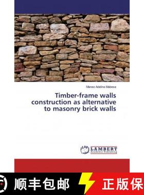 预订 Timber-frame walls construction as alternative to masonry brick walls [9786139912476]