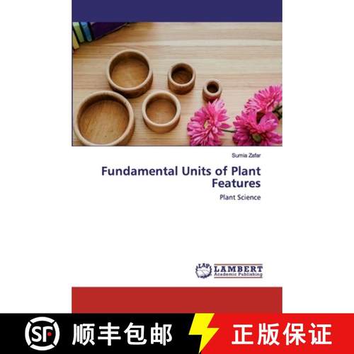 预订 Fundamental Units of Plant Features [9786202530781]