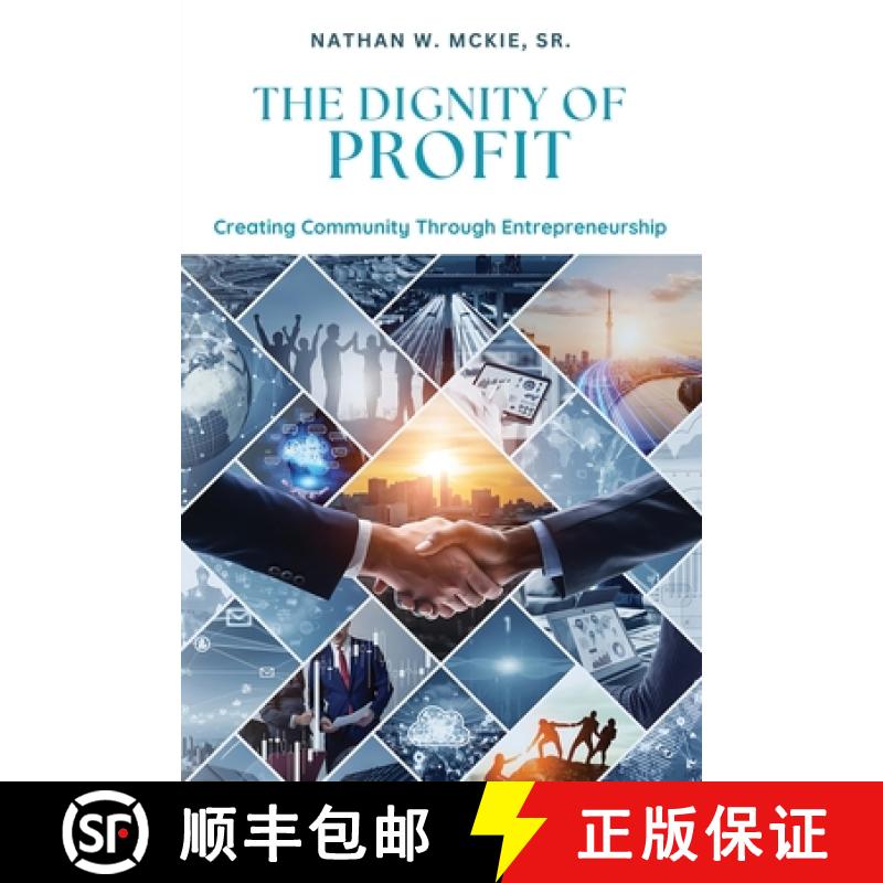 【2-3周达】The Dignity of Profit: Creating Community through Entrepreneurship [9798893897258]