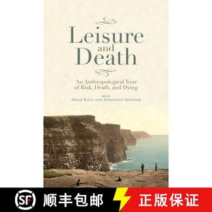 Anthropological Death Tour Dying Leisure Risk 4周达 9781607327288 and