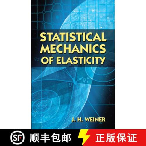预订 Statistical Mechanics of Elasticity [9780486422602]