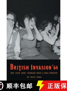 【3-4周达】British Invasion '64 - The Year That Changed Rock & Roll Forever [9798887712185]