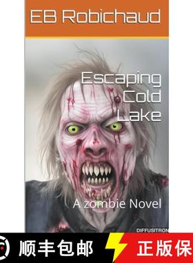 【3-4周达】Escaping Cold Lake [9798223410829]