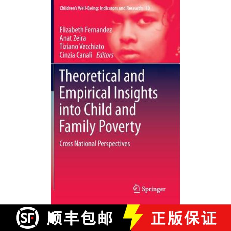 【3-4周达】Theoretical and Empirical Insights into Child and Family Poverty : Cross National Perspect... [9783319175058]