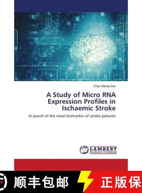 预订 A Study of Micro RNA Expression Profiles in Ischaemic Stroke [9783659575884]