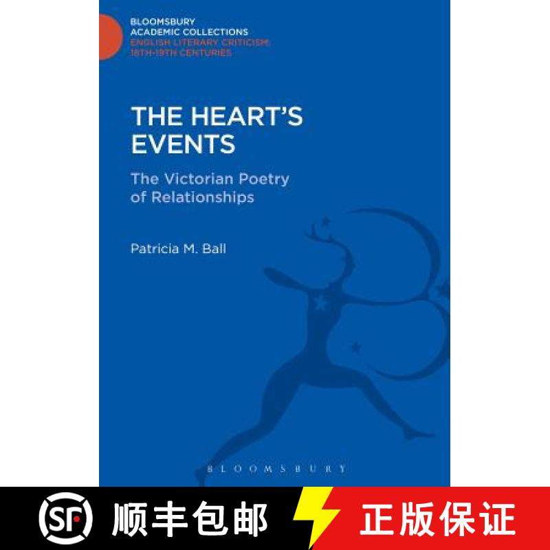 预订 The Heart's Events: The Victorian Poetry of Relationships [9781472511447]