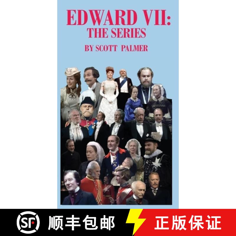 【2-3周达】EDWARD VII: THE SERIES [9798869122308]