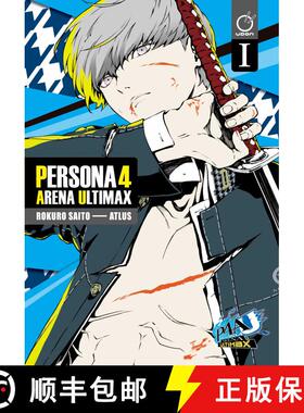 【3-4周达】Persona 4 Arena Ultimax Volume 1 [9781772942552]