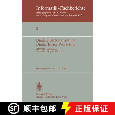 【3-4周达】Digitale Bildverarbeitung Digital Image Processing : GI/NTG Fachtagung München, 28.-30. M... [9783540081692]