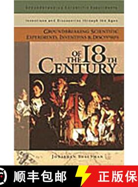 预订 Groundbreaking Scientific Experiments, Inventions, and Discoveries of the 18th Century [9780313320156]