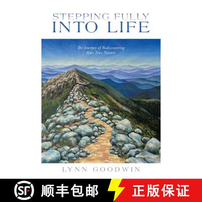 【3-4周达】Stepping Fully into Life: The Journey of Rediscovering Your True Nature [9781665760386]