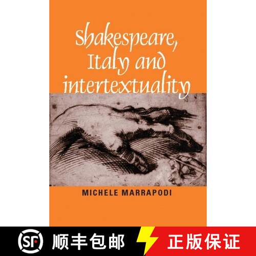 【3-4周达】Shakespeare, Italy and Intertextuality [9780719066672]