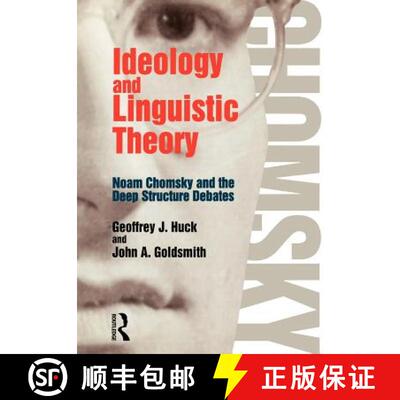 【3-4周达】精装 Ideology and Linguistic Theory : Noam Chomsky and the Deep Structure Debates [9780415117357]