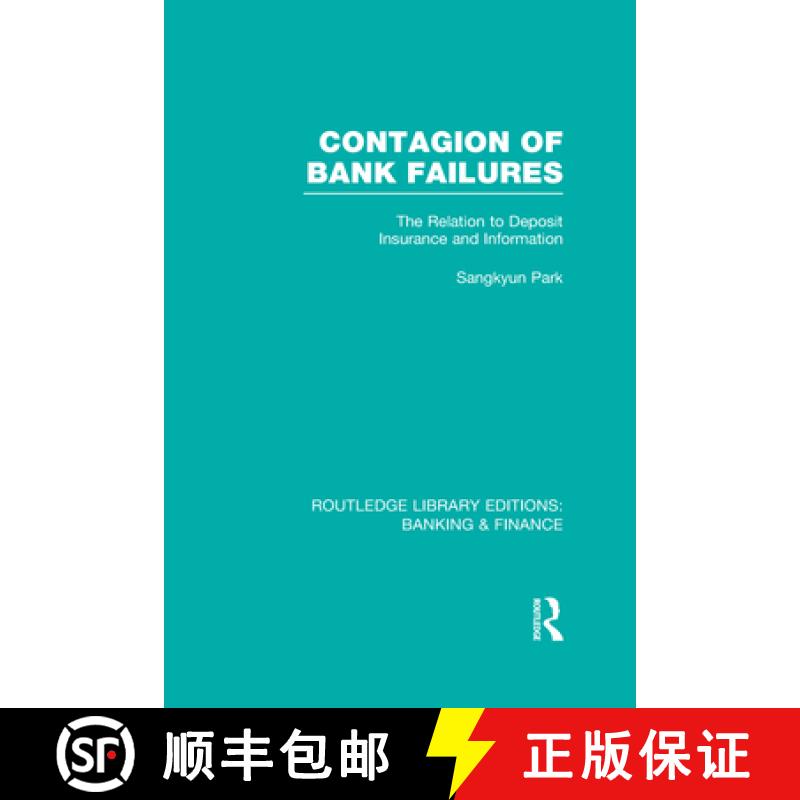 【3-4周达】Contagion of Bank Failures (RLE Banking & Finance) : The Relation to Deposit Insurance and... [9780415528757]
