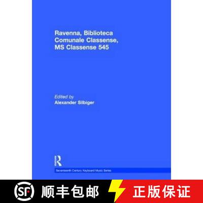 【3-4周达】精装 Ravenna, Biblioteca Comunale Classense, MS Classense 545 [9780824080112]