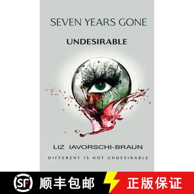 【3-4周达】Seven Years Gone: Undesirable [9780998730820]