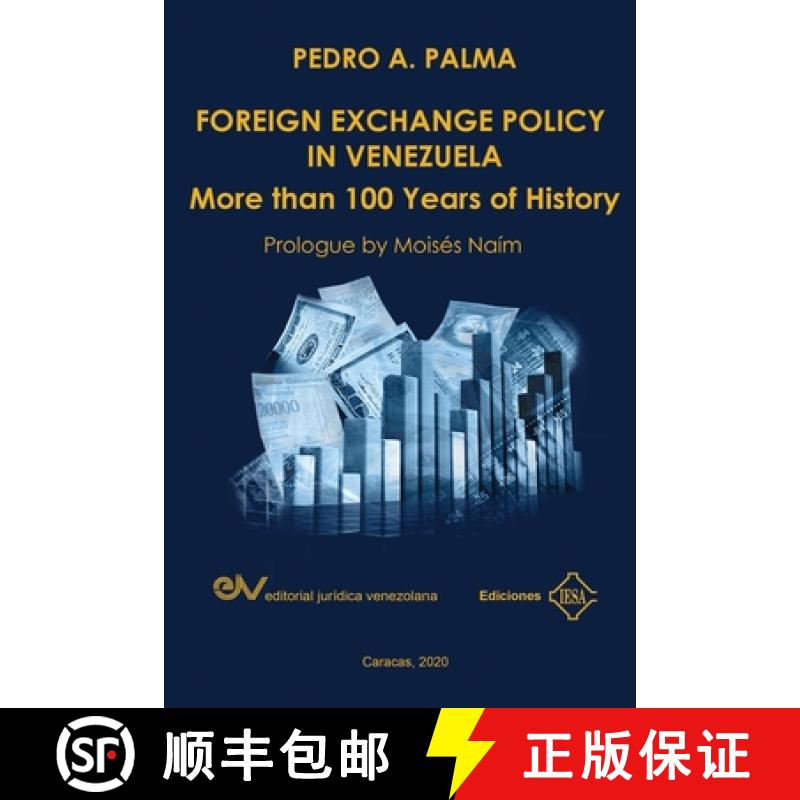 【2-3周达】FOREIGN EXCHANGE POLICY IN VENEZUELA. More than 100 Years of History [9781636255170]