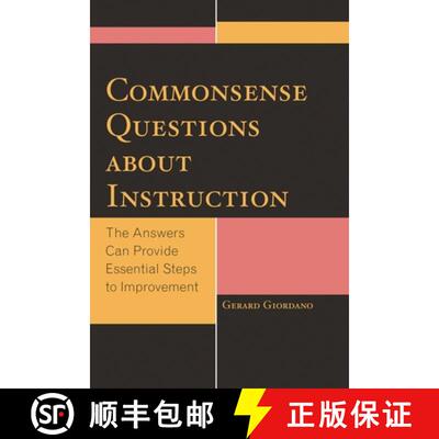 【3-4周达】Commonsense Questions about Instruction : The Answers Can Provide Essential Steps to Impro... [9781475805093]