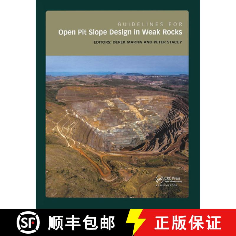【3-4周达】Guidelines for Open Pit Slope Design in Weak Rocks [9781138298095]