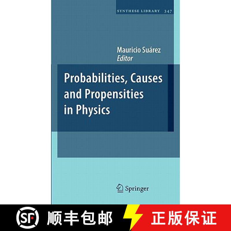 【3-4周达】Probabilities, Causes and Propensities in Physics [9781402099038]