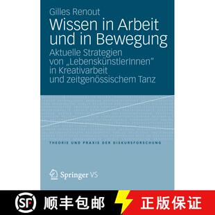 【3-4周达】Wissen in Arbeit und in Bewegung : Aktuelle Strategien von LebenskünstlerInnen in Kreat... [9783531195711]