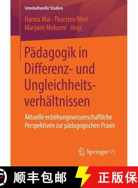 【3-4周达】Pädagogik in Differenz- und Ungleichheitsverhältnissen : Aktuelle erziehungswissenschaft... [9783658218324]
