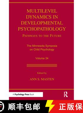 【3-4周达】Multilevel Dynamics in Developmental Psychopathology: Pathways to the Future: The Minnesot... [9780415655668]