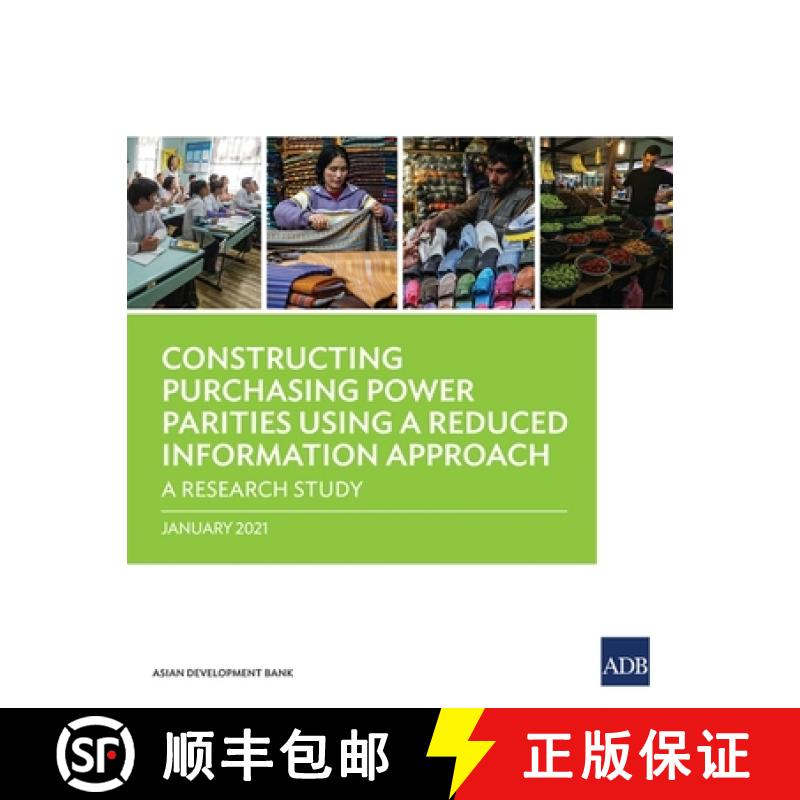 【3-4周达】Constructing Purchasing Power Parities Using a Reduced Information Approach: A Research Study [9789292626747]