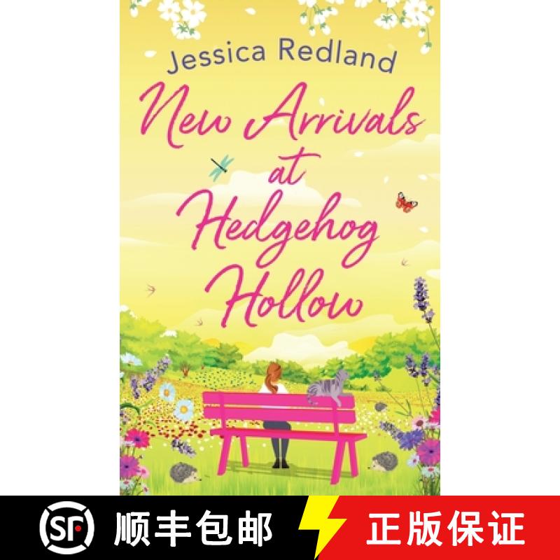 【3-4周达】New Arrivals at Hedgehog Hollow: The new heartwarming, uplifting page-turner from Jessica ... [9781838891060]